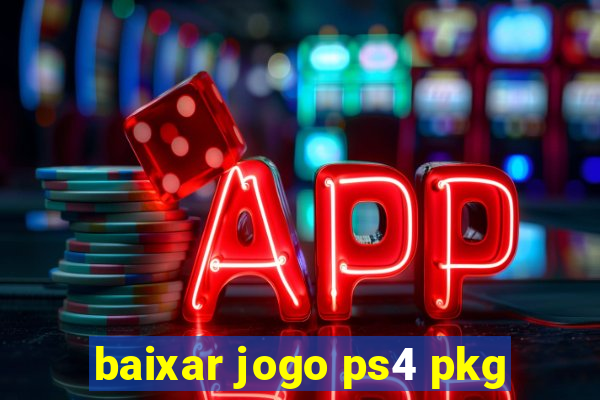 baixar jogo ps4 pkg